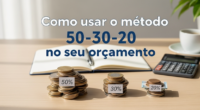 Como usar o método 50-30-20 no seu orçamento