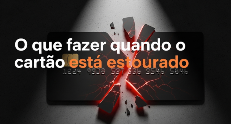 O que fazer quando o cartão está estourado